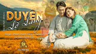 DUYÊN LỠ LÀNG - PHẠM THANH SANG x YUNIBOO x LƯƠNG GIA HÙNG | GIỌT LỆ NAM NHI TUÔN RƠI EM NÀO THẤY …