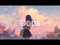 Little Mix Feat. Charlie Puth - Oops (Lyrics In Japanese & English / 英詞 +日本語私訳)
