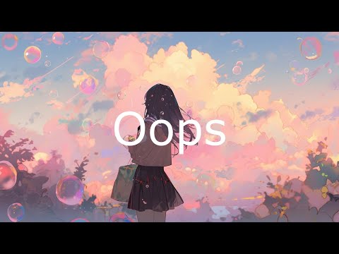 Little Mix Feat. Charlie Puth - Oops (Lyrics In Japanese & English / 英詞 +日本語私訳)