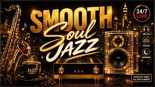 Smooth Jazz & Soul R&B 24/7 – Midnight Jazz Lounge | Relaxing Instrumental Vibes.