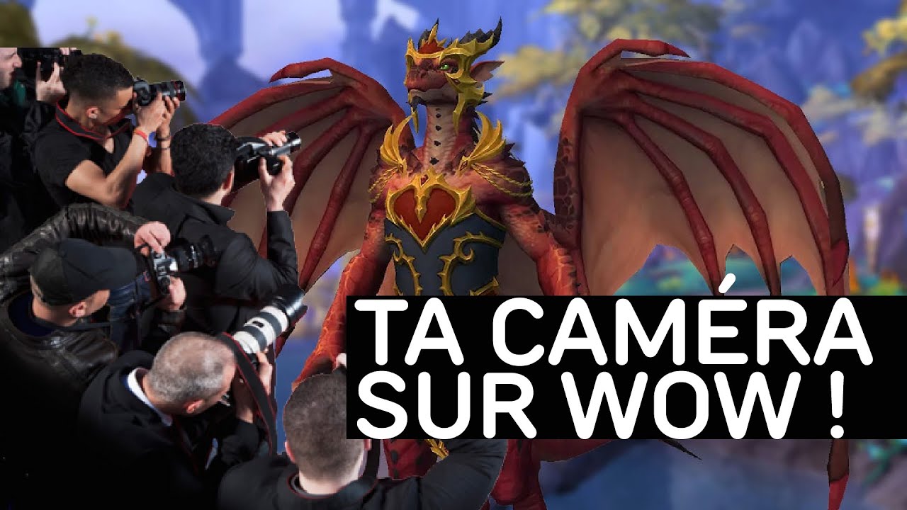 COMMENT MAITRISER TA CAMÉRA SUR WOW ? (débutant et expérimenté) - YouTube
