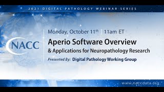 Aperio Software Overview & Applications for Neuropathology Research - Digital Pathology Webinar screenshot 3