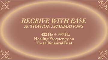 Abundance Affirmations - Let Go of Limiting Beliefs and Receive with Ease - 396 Hz Sound Healing