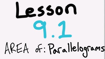 9.1 Area of Parallelograms