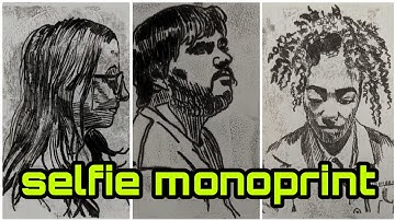 Selfie Monoprint - Monoprint Portrait - theartproject (2019) chad brown