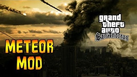 (10KB) Meteor Mod For GTA San Andreas