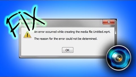 How to fix Sony Vegas Pro not being able to open MP4 files.