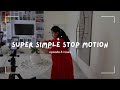 Easy stop motion tutorial using your phone  episode 3  curious chitra