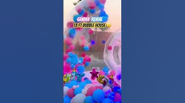 The Ultimate Baby Gender Reveal Party Idea! An Inflatable Bubble House!! #genderrevealideas
