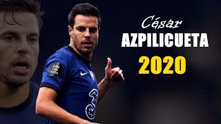 César Azpilicueta | Amazing Skills Show 2020