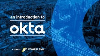 An Introduction to Okta