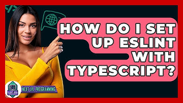 How Do I Set Up ESLint With TypeScript? - Next LVL Programming