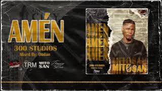 AMÉN - Mitosan (Audio Oficial)