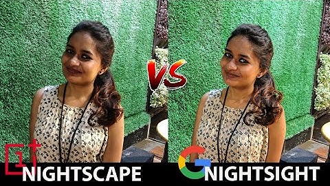 One Plus 6T - Nightscape vs Night sight | Stock Camera vs Google Camera in Low Light