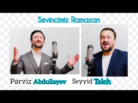 Perviz Abdullayev & Seyyid Taleh - Sevincimiz Ramazan - Official Video