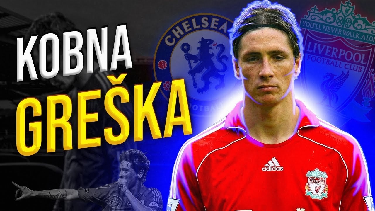 KAKO JE FERNANDO TORRES UNIŠTIO KARIJERU JEDNIM TRANSFEROM
