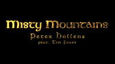 Misty Mountains Peter Hollens Feat Tim Foust Youtube