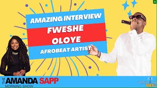 Amazing Interview Fweshie Oloye Pt 2