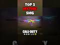 TOP 5 MYTHIC SMG 🤯 COD MOBILE
