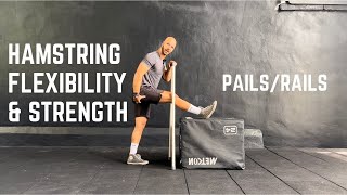 Improve Hamstring Flexibility & Strength - Standing Hamstring PAILs RAILs