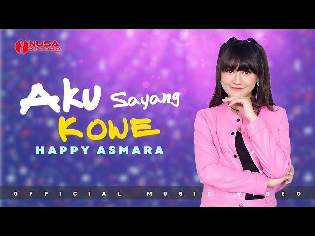 Happy Asmara - Aku Sayang Kowe | Official Music Video class=