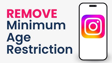 How to Remove Minimum Age Restriction on Instagram