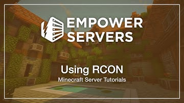 How To Use RCON On Your Minecraft Server | Empower Servers