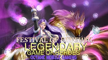 Legendary game of heroes - FESTIVAL OF RENEWAL - Possible Deck Combos