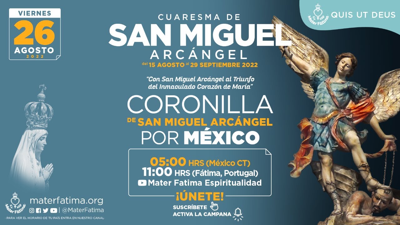 Coronilla de San Miguel Arcángel por México - Tercer día - YouTube