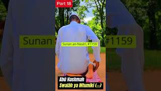 Lesson 18 – Swalāh ya Mtumiki wa Allāh (ﷺ)