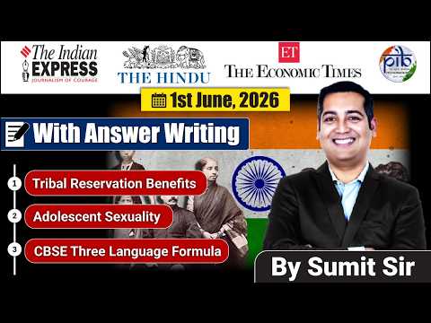 1 June, 2026 Editorial Discussion | Three Language, Tribal Reservation, Pocso and Abortion