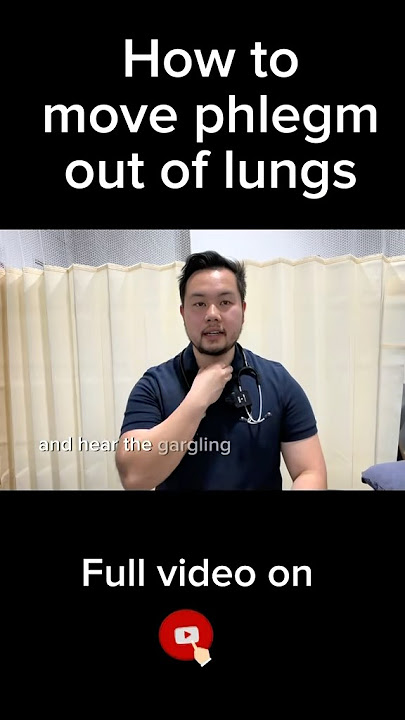 How to clear phlegm from your lungs