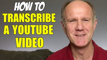 How To Transcribe A YouTube Video In 5 Different Ways - Tutorial