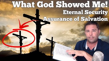 Assurance of Salvation and Eternal Security of Christians