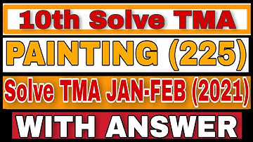 NIOS Class 10 {PAINTING} TMA Solution 2020-21 | NIOS Class 10 Painting (225) TMA JAN -FEB 2021