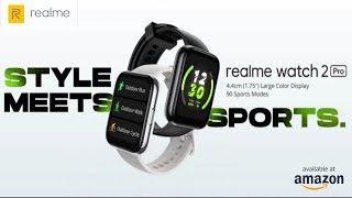 Realme Watch 2 Pro Price in india | All Specification Confirmed