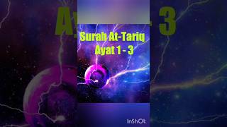 Surah At-Tariq - Ayat 1 - 3 | Tariq - the Knocker | Pulsar | #quran #miracle #science #shorts