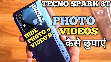 How To Hide Photo in Tecno Spark 8T | Tecno Spark 8T में Photo & Videos कैसे छुपाएं