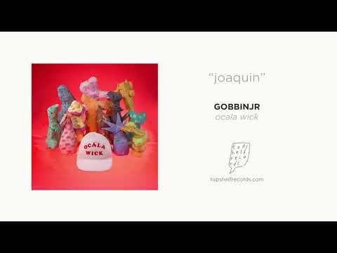 YouTubeでgobbinjr - "joaquin"を視聴