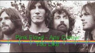 Pink Floyd - Any Colour You LIke chords