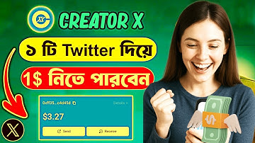 Only 1 Trick! Creator X থেকে দৈনিক ইনকাম শুরু করুন আজই | New Crypto project | (Bkash + Nagad)