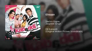 Ehsaan(From
