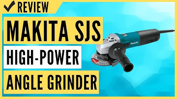 Makita 9565CV 5" SJS High Power Angle Grinder Review