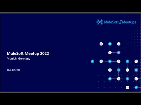 MuleSoft Meetup in Munich - Universal API Management Series Part-1