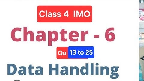 Class 4 maths olympiad | Chapter 6 Data Handling Part 2 | IMO Class 4 #class4imo #mathsolympiad 
