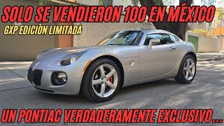 El Santo Grial de Pontiac 100 Autos Fueron Entregados En México y NADA MÁS! Solstice 2009