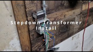 Stepdown Transformer Install