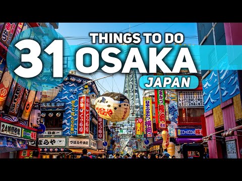 Best Things To Do in Osaka Japan 2023 4K