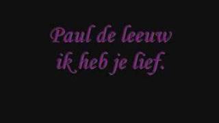 ik heb je lief  paul de leeuw chords