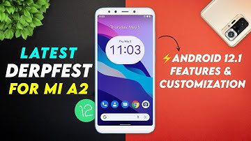 ⚡Latest DerpFest 12L for Mi A2 | Android 12.1 Features | Customization | Performance | Battery